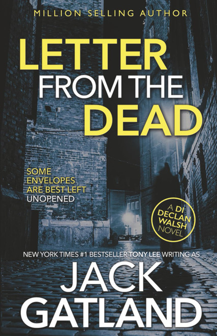 Letter From The Dead: (Detective Inspector Declan Walsh Book 1)