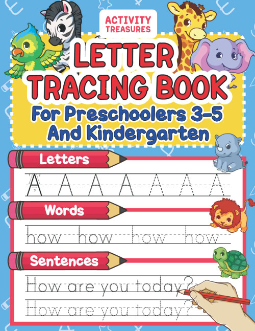 Letter Tracing Book For Preschoolers 3-5 And Kindergarten