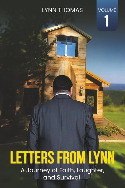 Letters from Lynn: A Journey of Faith, Laughter, and Survival