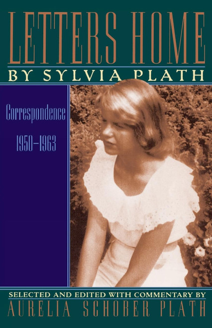Letters Home: Correspondence 1950-1963