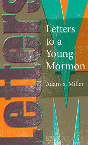 Letters to a Young Mormon