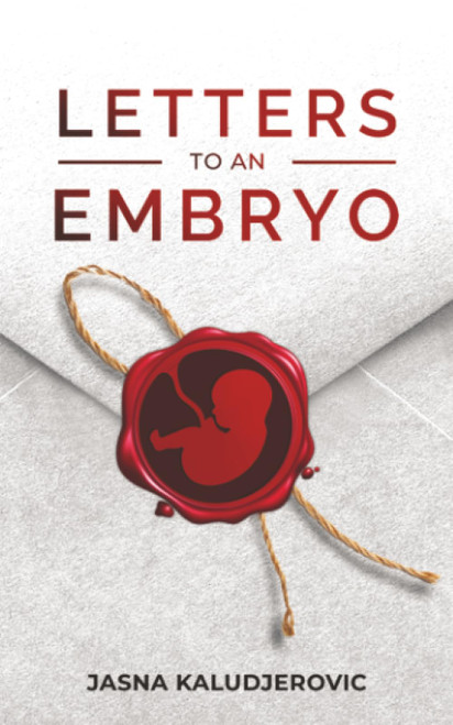 Letters to an Embryo