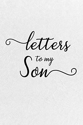 Letters to My Son: Cool Notebook, Mother Book to Son, Books Father to a