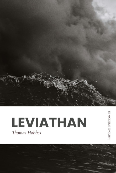 Leviathan: Modern, Updated Translation (Easy to Read)