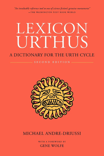 Lexicon Urthus: A Dictionary for the Urth Cycle