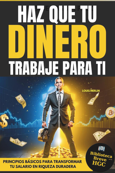 Libertad Financiera. 5 Paso para Crear Riqueza Ilimitada