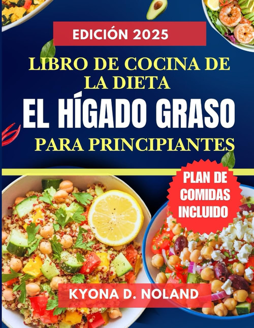 Libro de cocina De la Dieta el hígado graso para principiantes