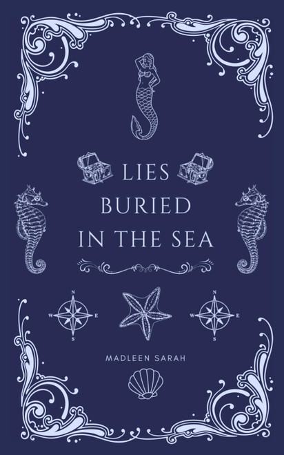 Lies Buried In The Sea