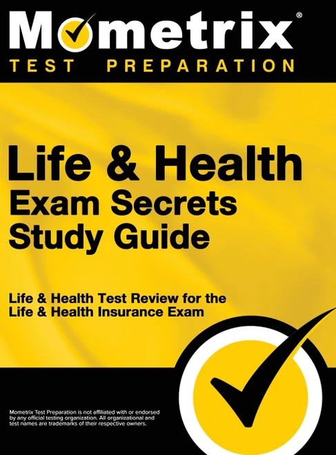 Life & Health Exam Secrets Study Guide