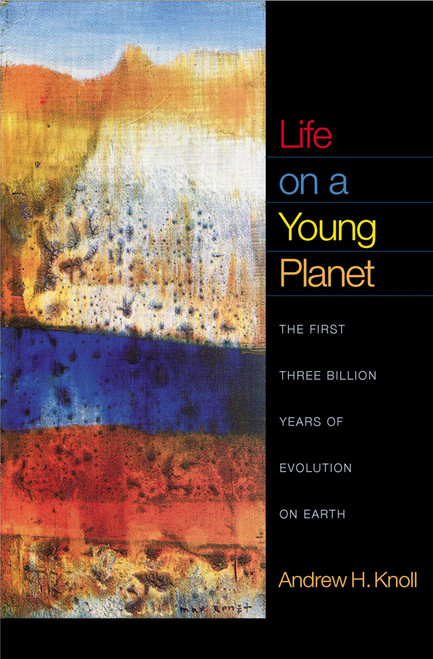 Life on a Young Planet: The First Three Billion Years of Evolution on