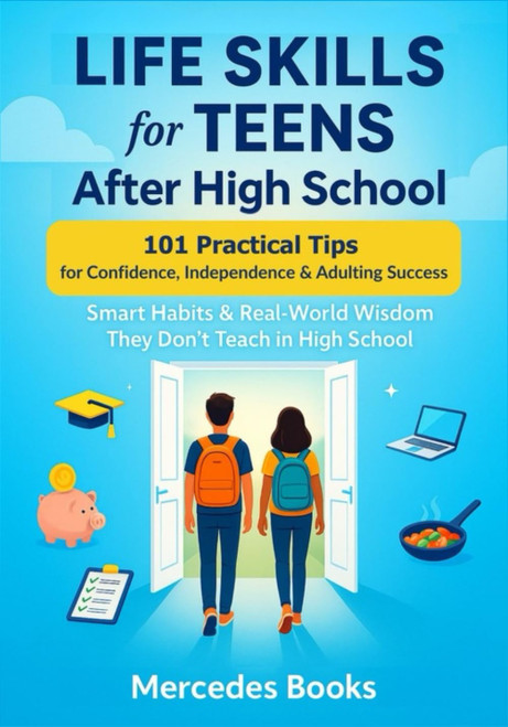 Life Skills for Teens After High School