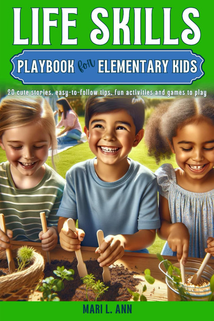 Life Skills Playbook for Elementary Kids (Life Skills Series)