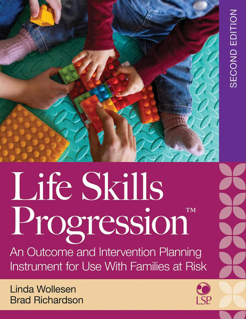 Life Skills Progression: An Outcome and Intervention Planning Instrument