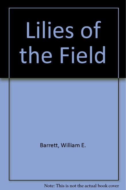 Lilies of the Field