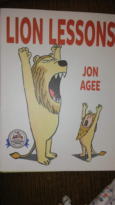 Lion Lessons. By Jon Age. Dolly Parton Imagination Library