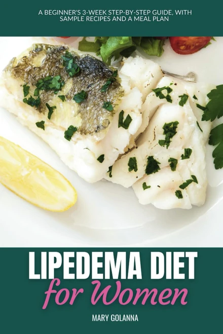 Lipedema Diet for Women: A Beginner's 3-Week Step-by-Step Guide