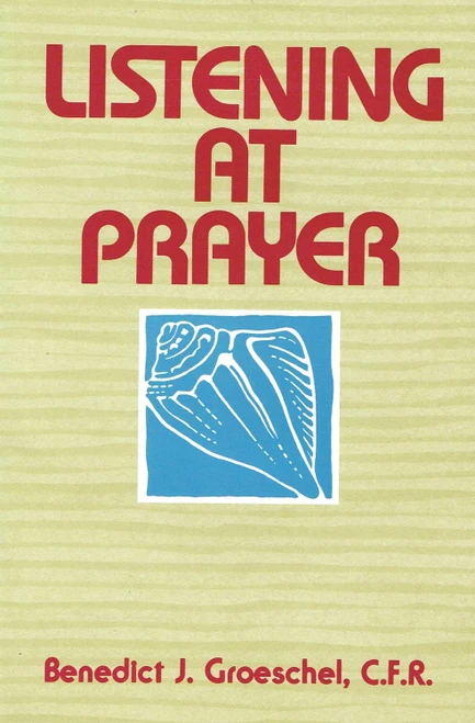 Listening at Prayer