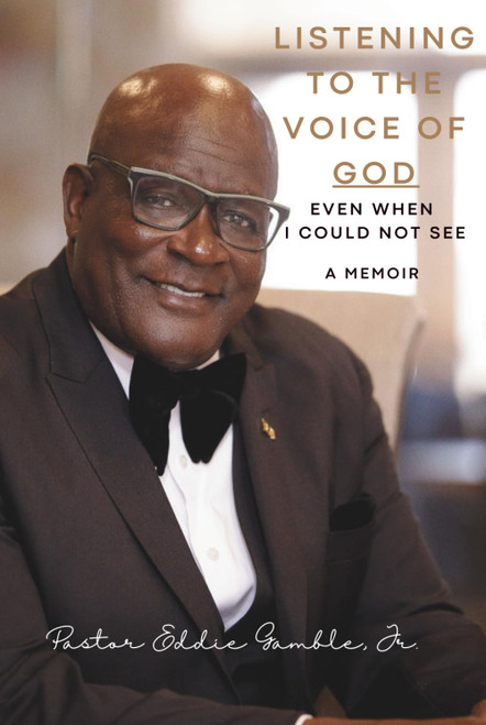 Listening to the Voice of God: Even When I Could Not See