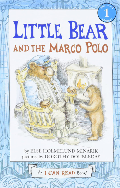 Little Bear and the Marco Polo: A Charming I Can Read Story About
