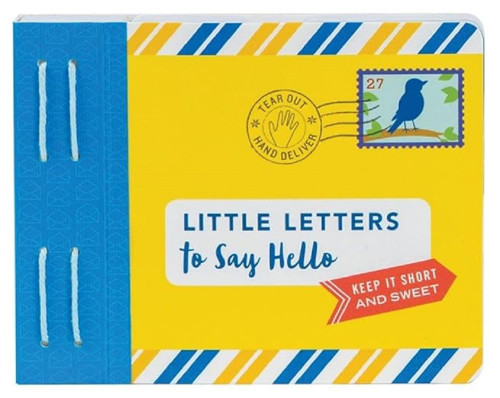 Little Letters to Say Hello: (Letters to Open When