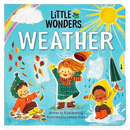 Little Wonders Weather - Introduction to the World of Weather and Nature
