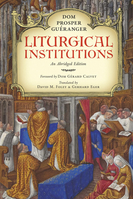 Liturgical Institutions