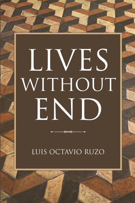 Lives Without End