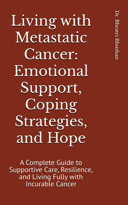 Living with Metastatic Cancer: Emotional Support
