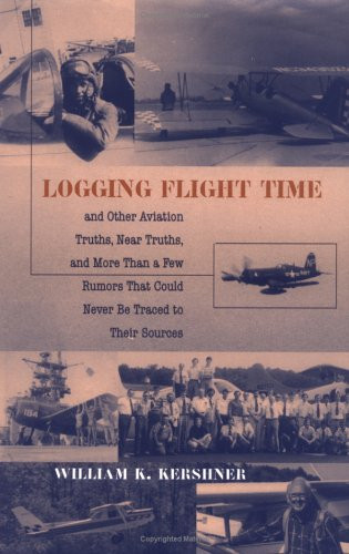 Logging Flight Time: And Other Aviation Truths