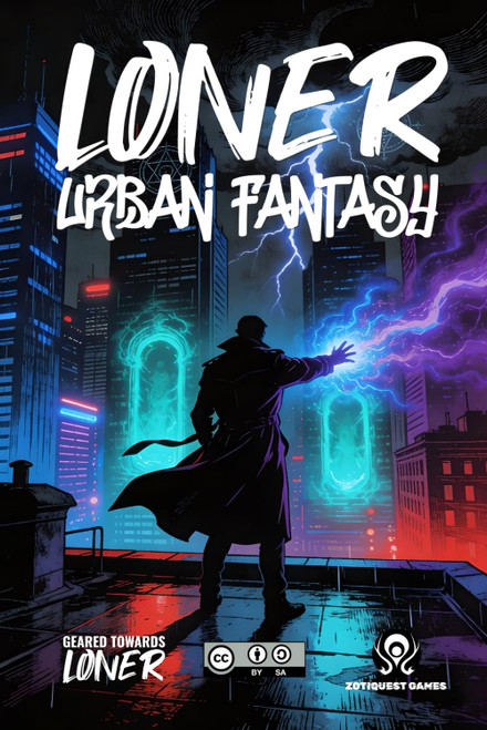 Loner: Urban Fantasy: A Solo TTRPG of Modern Fae Bargains and Veiled Magic