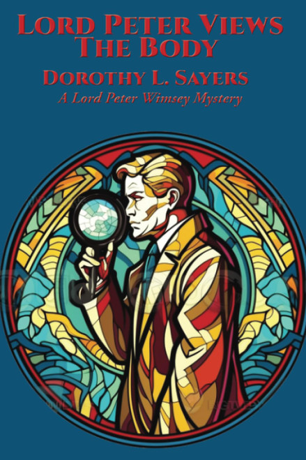 Lord Peter Views the Body