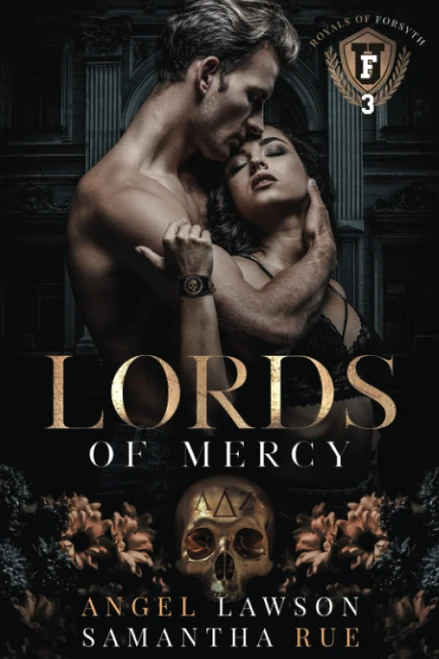 Lords of Mercy: Royals of Forsyth U