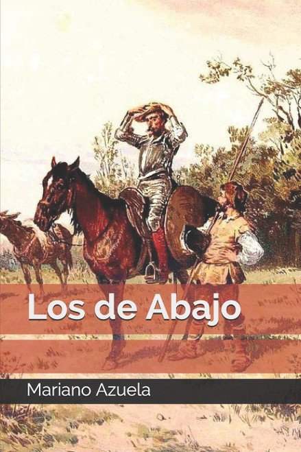 Los de abajo (Spanish Edition)