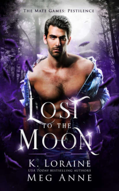Lost to the Moon: The Mate Games: A Small Town Monster Romance