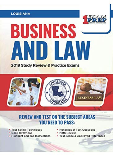Louisiana Business and Law: 2019 Study Review & Practice Exams