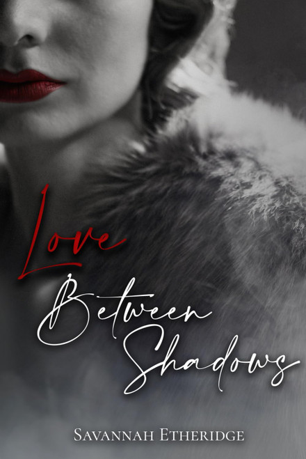 Love Between Shadows