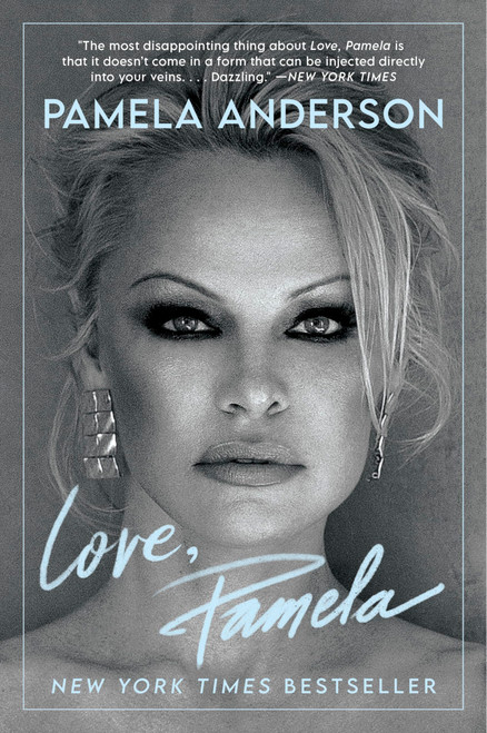 Love, Pamela: A Moving Celebrity Memoir about Reclaiming Your Narrative