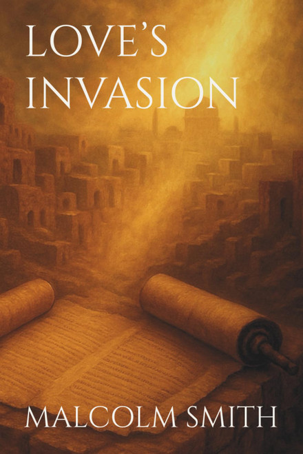 Love's Invasion