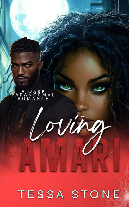 Loving Amari: A Dark Paranormal Romance