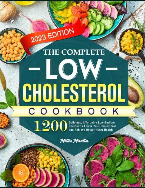 Low Cholesterol Cookbook for Beginners: 1200 Delicious