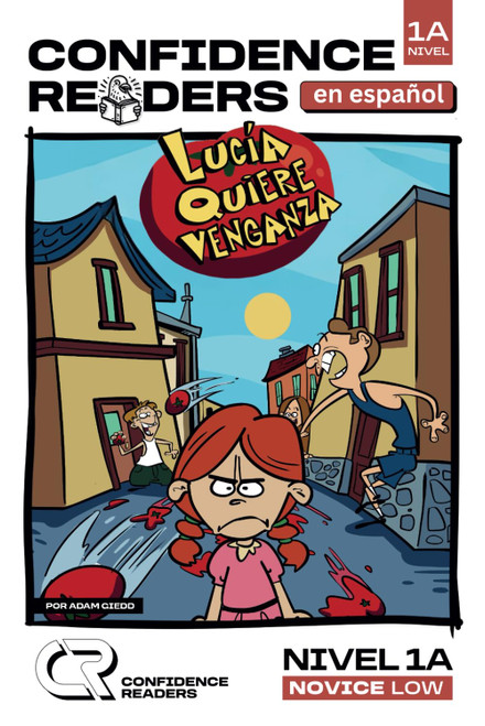 Lucía quiere venganza (Confidence Readers)