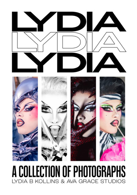 Lydia Lydia Lydia: A Collection of Photographs