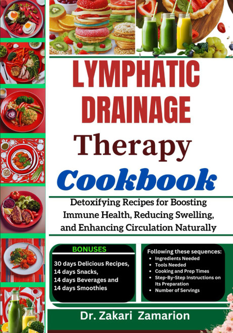 LYMPHATIC DRAINAGE THERAPY COOKBOOK