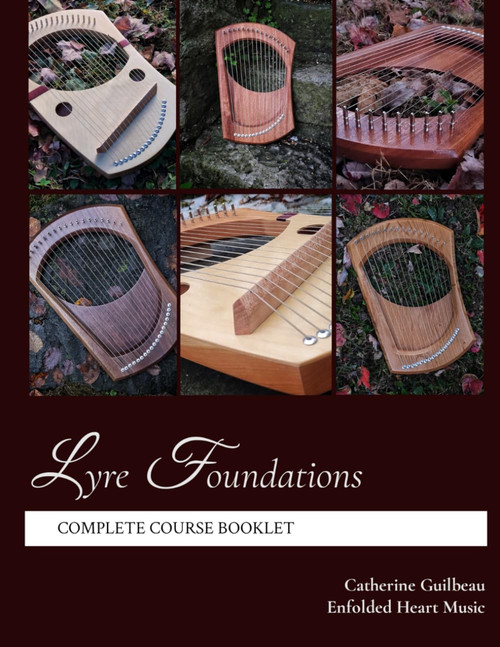 Lyre Foundations: Complete Course Booklet
