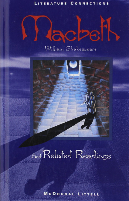 Macbeth and Related Readings (Literature Connections)