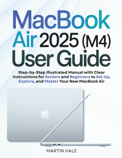 MacBook Air 2025 (M4) User Guide