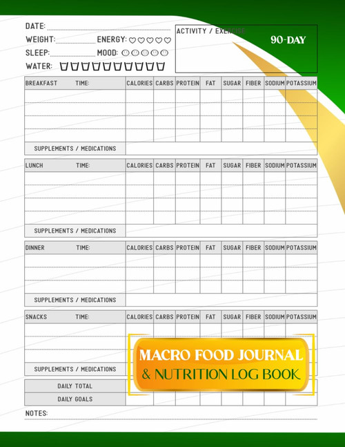 Macro Food Journal & Nutrition Log Book: 90 Days of Tracking Meals