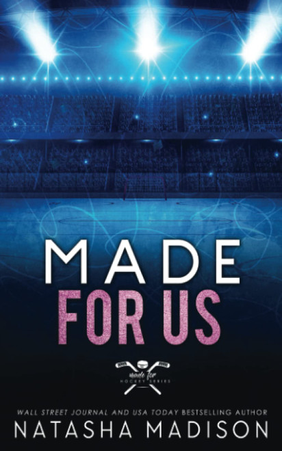 Made For Us: Special Edition Cover (Made For Series Special Edition)
