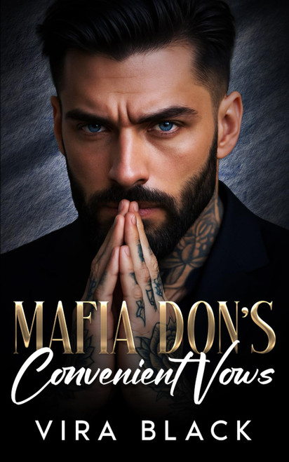 Mafia Don's Convenient Vows: A Forced Proximity Enemies to Lovers Romance