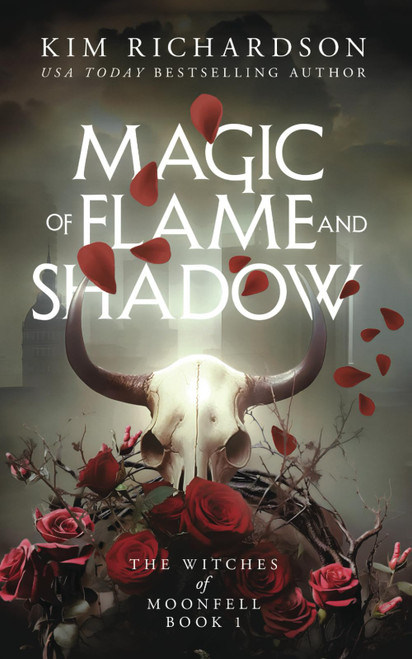 Magic of Flame and Shadow (The Witches of Moonfell)